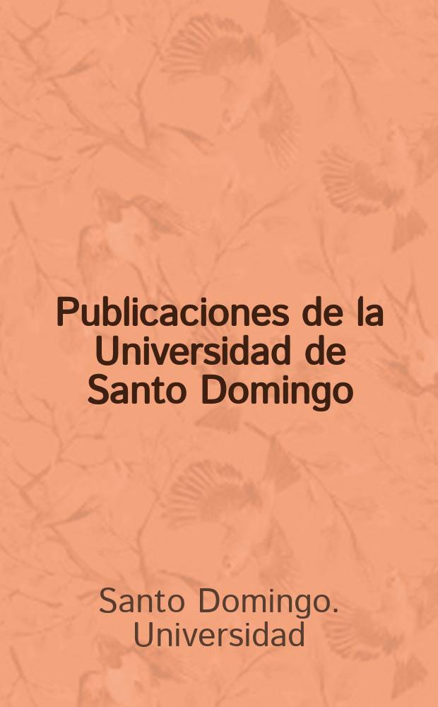 Publicaciones de la Universidad de Santo Domingo