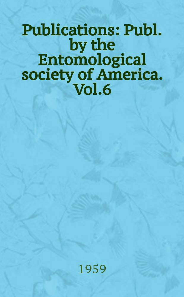 [Publications] : Publ. by the Entomological society of America. Vol.6 : Sinoptic catalog of the mosquitoes of the world (Diptera, Culicidae)