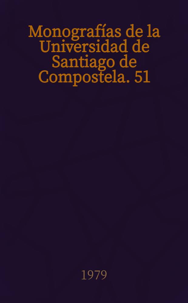 Monografías de la Universidad de Santiago de Compostela. 51 : El enriquecimiento sin causa