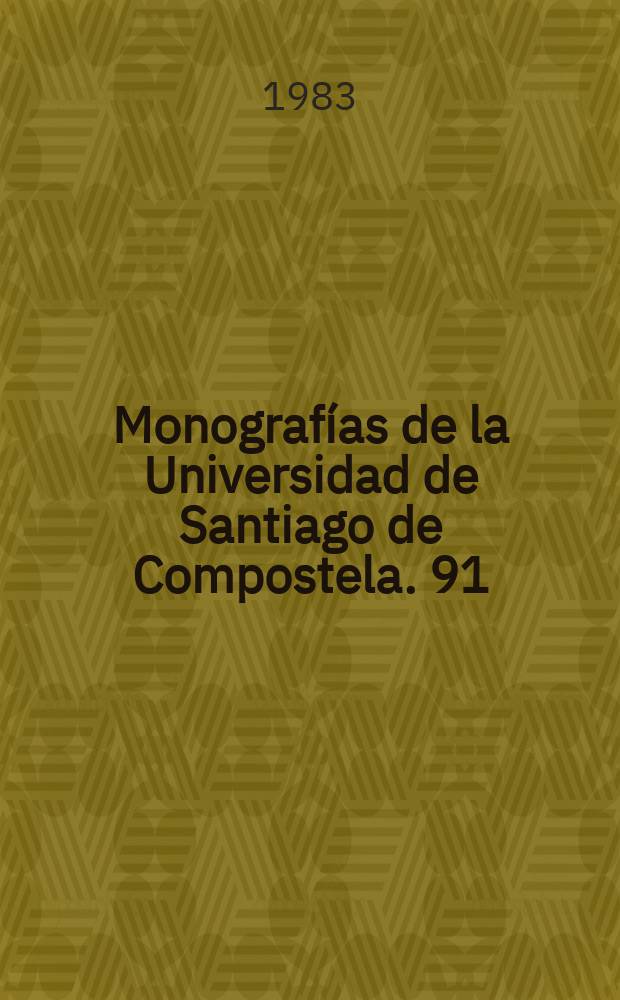 Monografías de la Universidad de Santiago de Compostela. 91 : Hechos de Don Berenguel de Landoria...