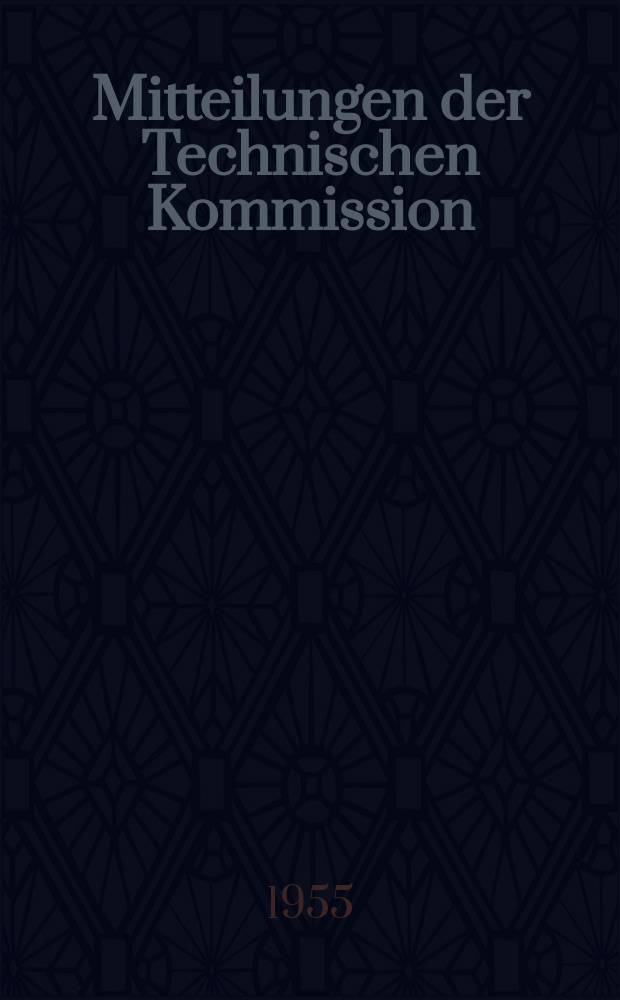 Mitteilungen der Technischen Kommission