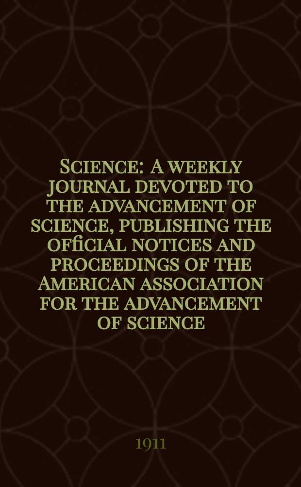 Science : A weekly journal devoted to the advancement of science, publishing the official notices and proceedings of the American association for the advancement of science. N.S., Vol.34, №880
