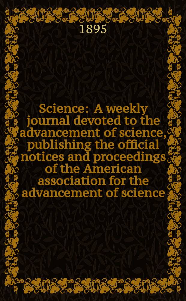 Science : A weekly journal devoted to the advancement of science, publishing the official notices and proceedings of the American association for the advancement of science. N.S., Vol.2, №28