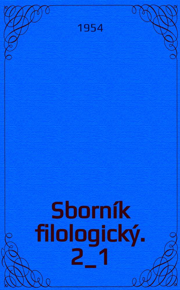 Sborník filologický. 2_1 : Vývoj duálu v slovanských jazycích, zvláště v Polštině