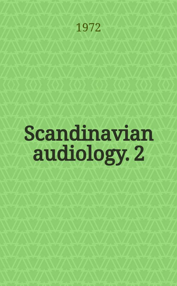 Scandinavian audiology. 2 : Integration of hearing handicapped in the ...