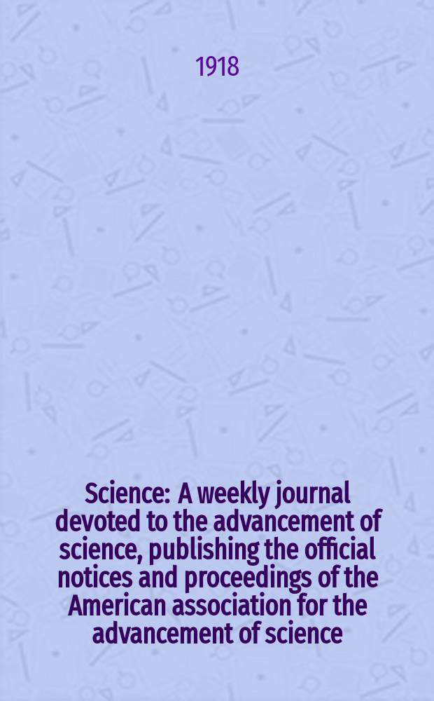 Science : A weekly journal devoted to the advancement of science, publishing the official notices and proceedings of the American association for the advancement of science. N.S., Vol.48, №1243