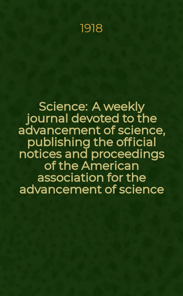 Science : A weekly journal devoted to the advancement of science, publishing the official notices and proceedings of the American association for the advancement of science. N.S., Vol.48, №1249