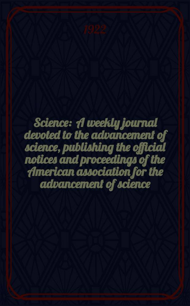 Science : A weekly journal devoted to the advancement of science, publishing the official notices and proceedings of the American association for the advancement of science. N.S., Vol.56, №1449