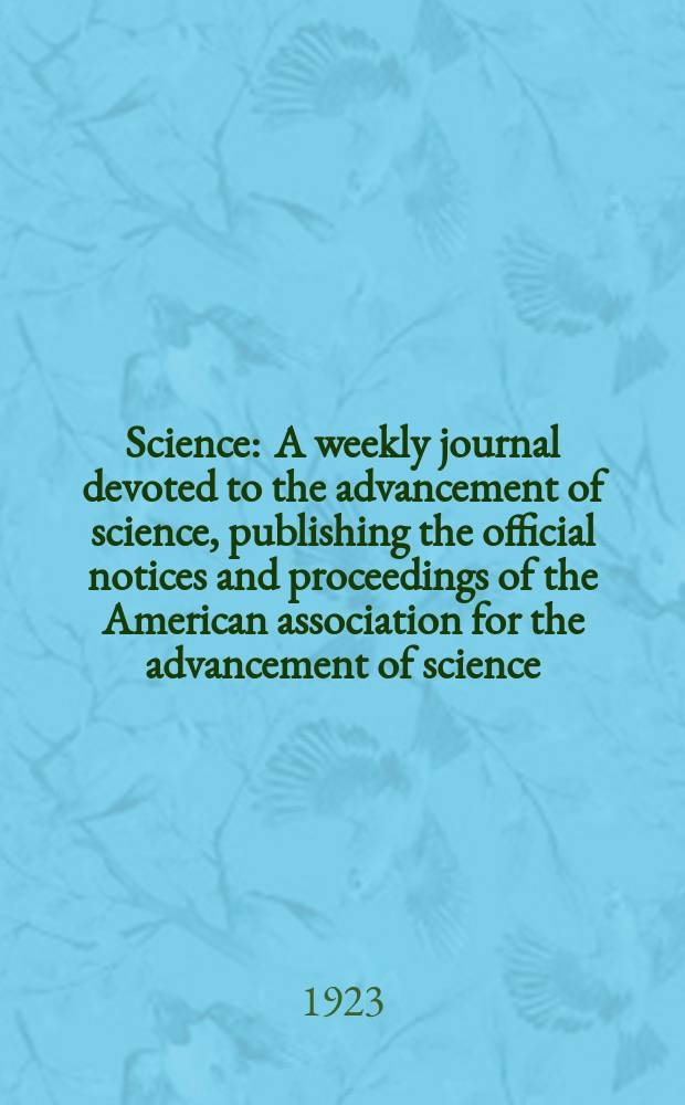 Science : A weekly journal devoted to the advancement of science, publishing the official notices and proceedings of the American association for the advancement of science. N.S., Vol.58, №1495