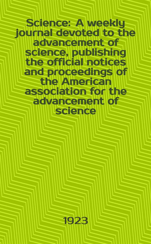 Science : A weekly journal devoted to the advancement of science, publishing the official notices and proceedings of the American association for the advancement of science. N.S., Vol.58, Index