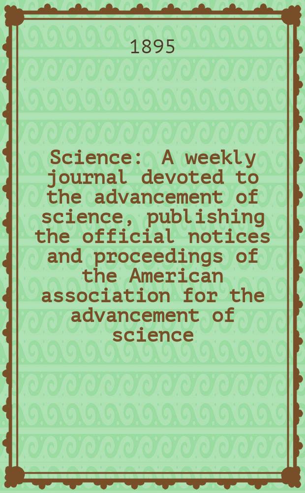 Science : A weekly journal devoted to the advancement of science, publishing the official notices and proceedings of the American association for the advancement of science. N.S., Vol.2, №29