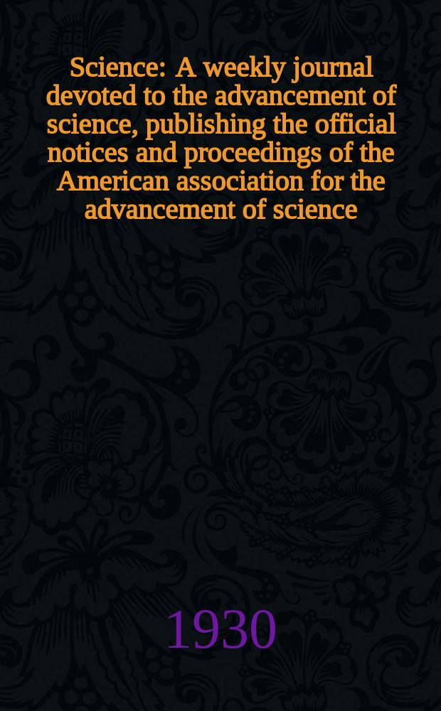 Science : A weekly journal devoted to the advancement of science, publishing the official notices and proceedings of the American association for the advancement of science. N.S., Vol.71, №1836