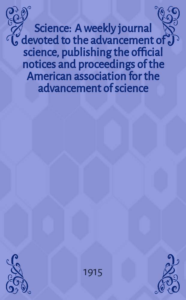 Science : A weekly journal devoted to the advancement of science, publishing the official notices and proceedings of the American association for the advancement of science. N.S., Vol.42, №1072