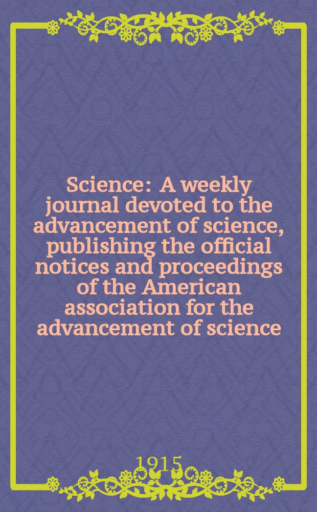 Science : A weekly journal devoted to the advancement of science, publishing the official notices and proceedings of the American association for the advancement of science. N.S., Vol.42, №1095