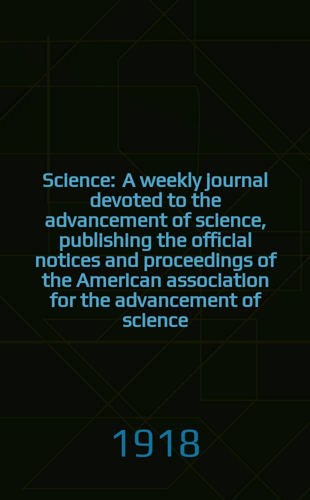 Science : A weekly journal devoted to the advancement of science, publishing the official notices and proceedings of the American association for the advancement of science. N.S., Vol.48, №1248