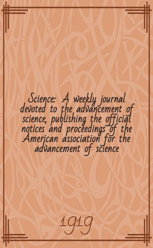 Science : A weekly journal devoted to the advancement of science, publishing the official notices and proceedings of the American association for the advancement of science. N.S., Vol.49, №1265