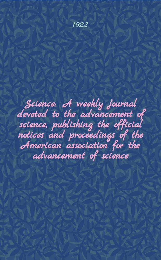 Science : A weekly journal devoted to the advancement of science, publishing the official notices and proceedings of the American association for the advancement of science. N.S., Vol.56, №1443