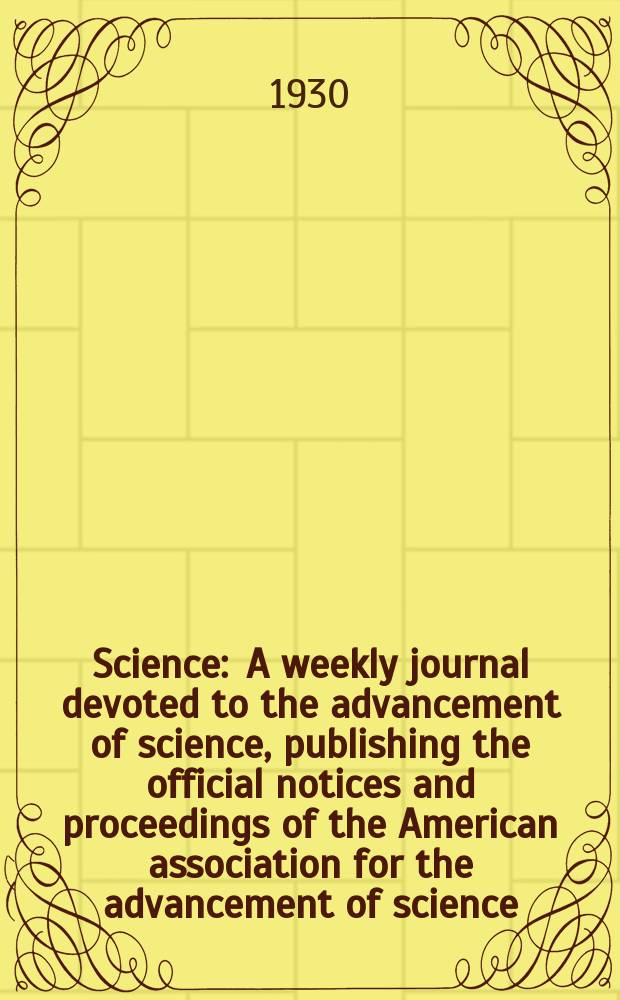 Science : A weekly journal devoted to the advancement of science, publishing the official notices and proceedings of the American association for the advancement of science. N.S., Vol.72, №1853