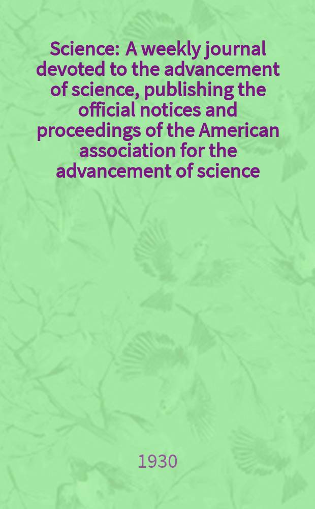 Science : A weekly journal devoted to the advancement of science, publishing the official notices and proceedings of the American association for the advancement of science. N.S., Vol.72, №1860