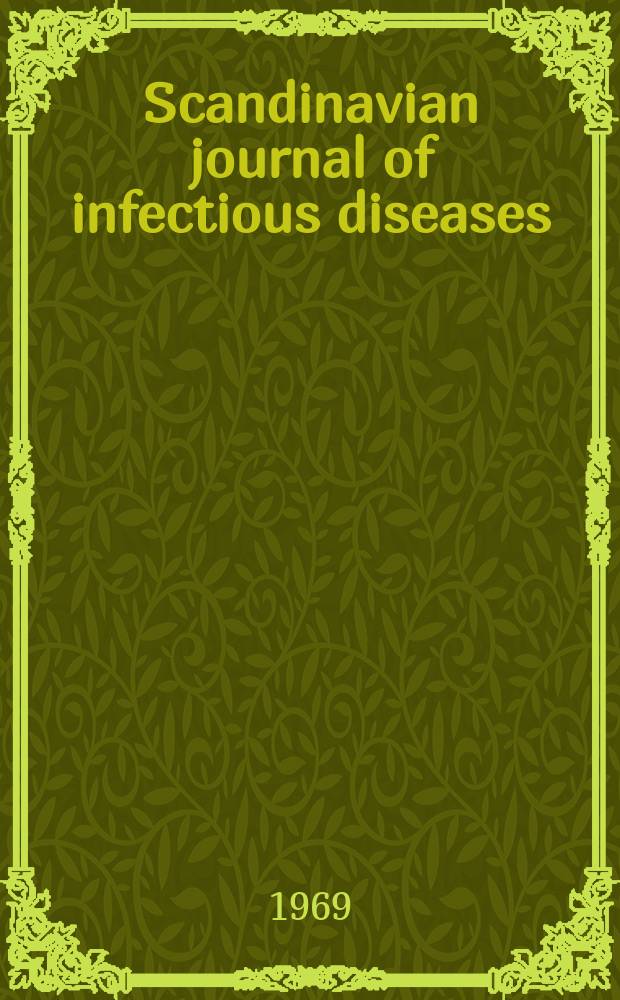 Scandinavian journal of infectious diseases : Publ. by the Soc. for the publication of Acta medica Scandinavica