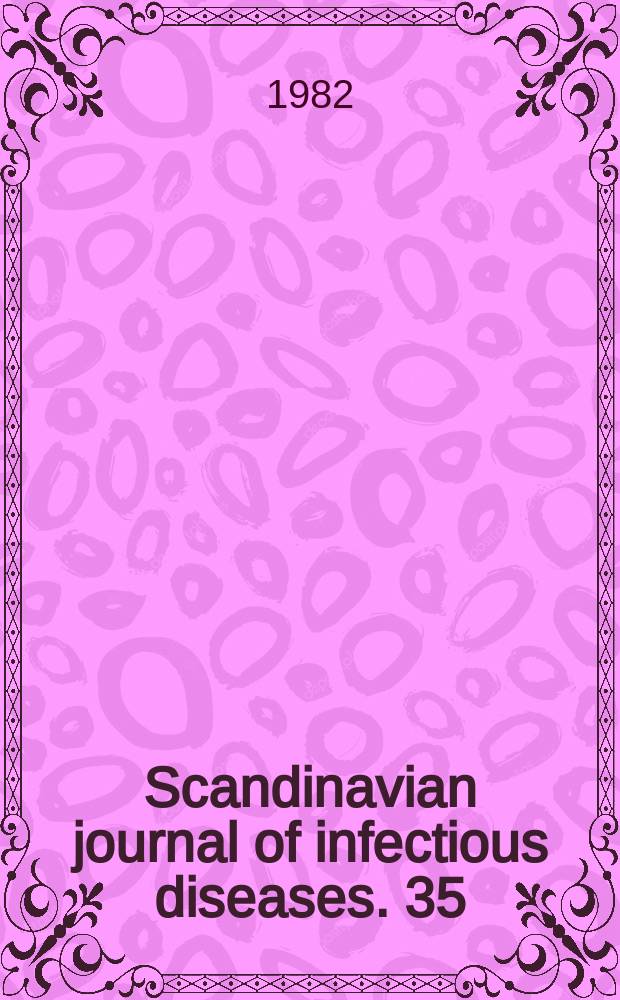 Scandinavian journal of infectious diseases. 35 : Newer aspects on anaerobic bacteria and infections