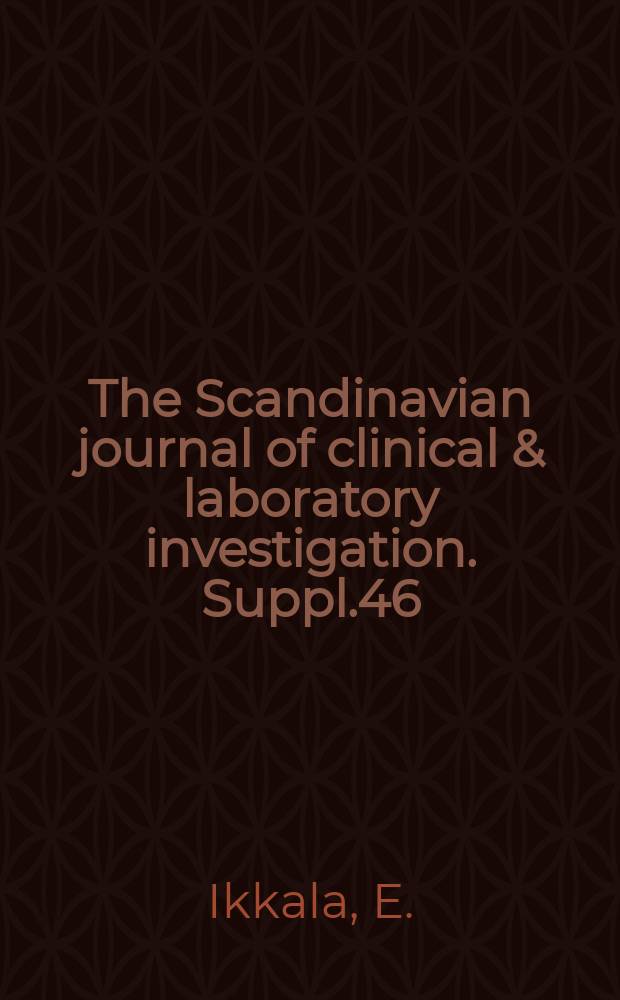 The Scandinavian journal of clinical & laboratory investigation. Suppl.46 : Haemophilia
