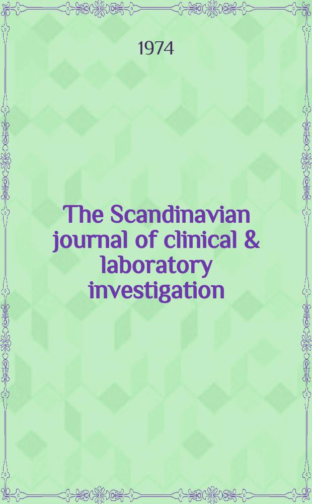 The Scandinavian journal of clinical & laboratory investigation : Proceedings 4th European symposium on basic research in gerontology. Varberg. 9-13 Sept. 1973