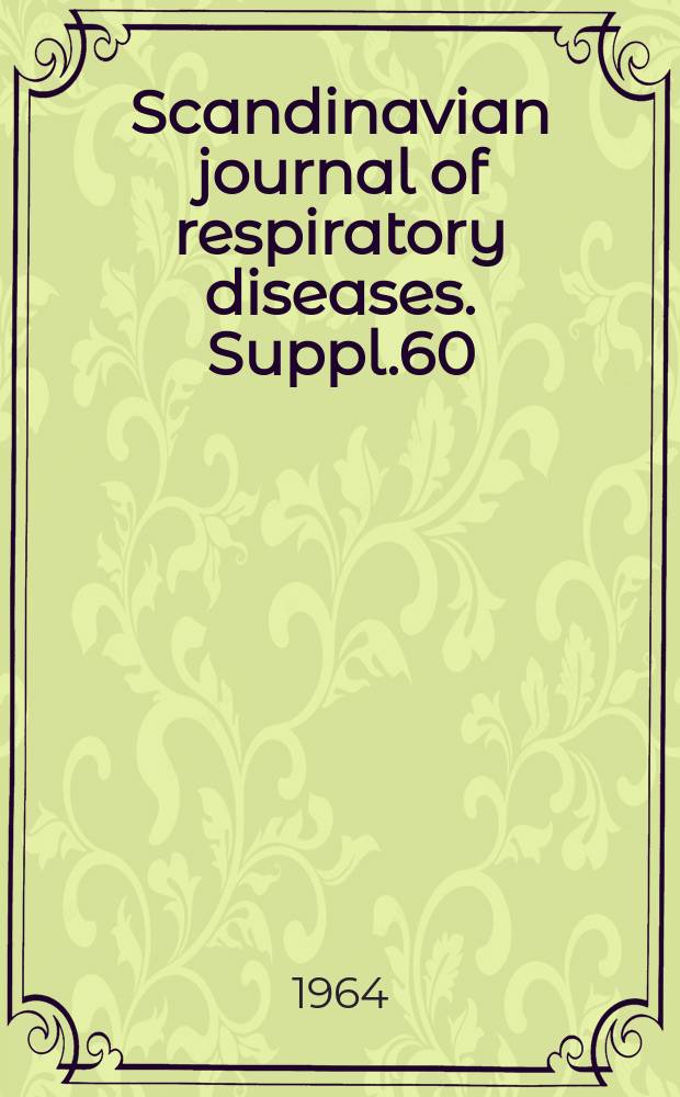 Scandinavian journal of respiratory diseases. Suppl.60 : Tuberculosis infection in childhood ...