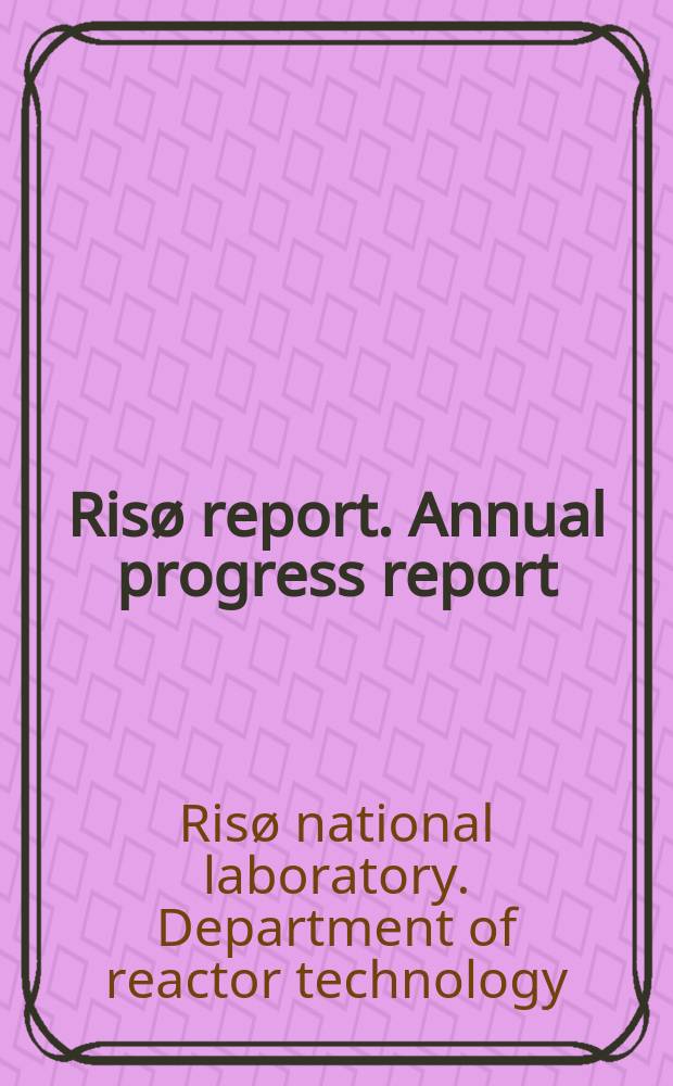 Risø report. Annual progress report