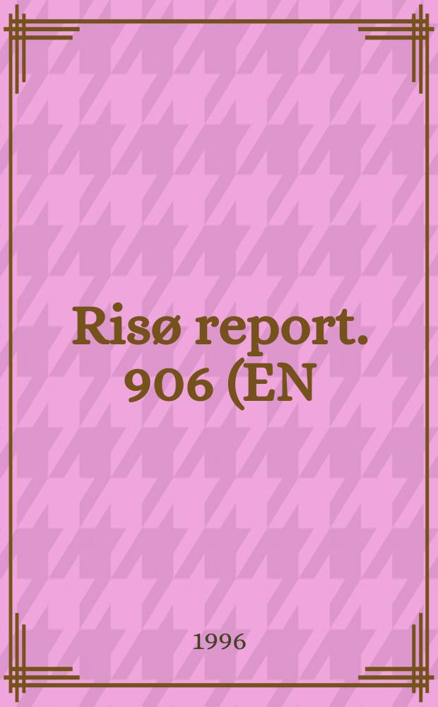 Risø report. 906(EN)