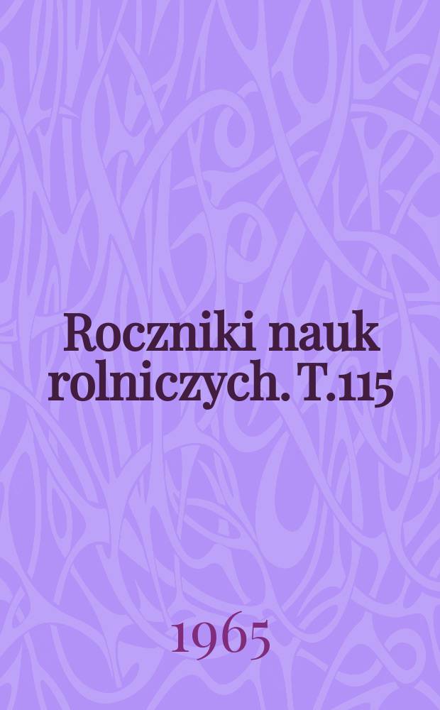 Roczniki nauk rolniczych. T.115 : Zagadnienia melioracyjne dorzecza Czarnej Prawy na tle warunków fizjograficznych