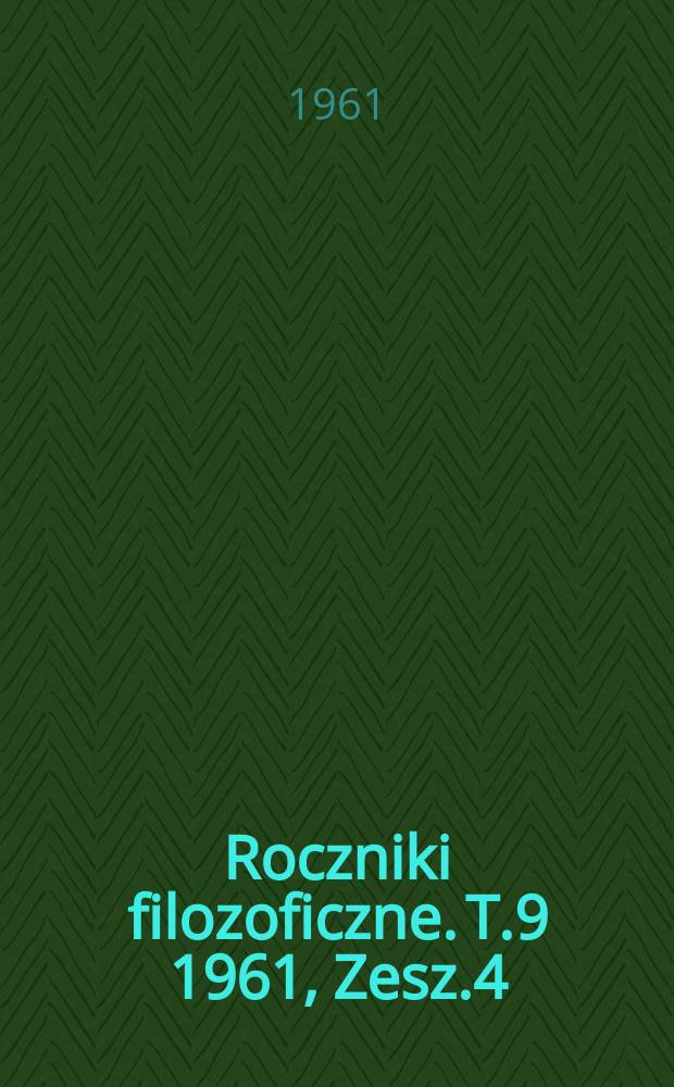 Roczniki filozoficzne. T.9 1961, Zesz.4 : (Psychologia)