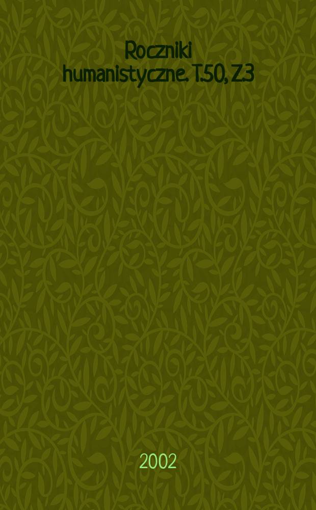Roczniki humanistyczne. T.50, Z.3 : (Filologia klasyczna)