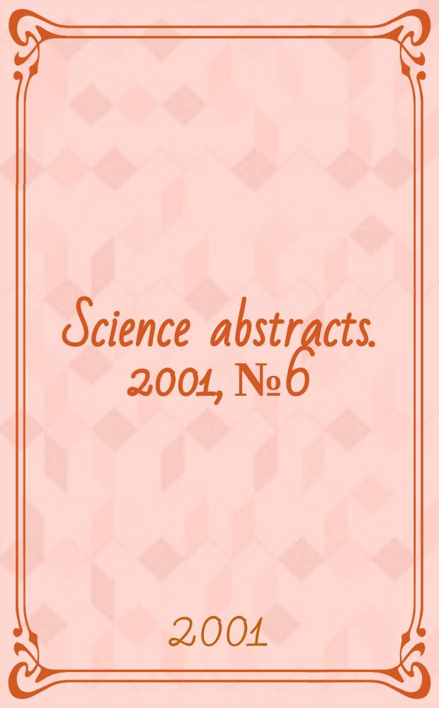 Science abstracts. 2001, №6