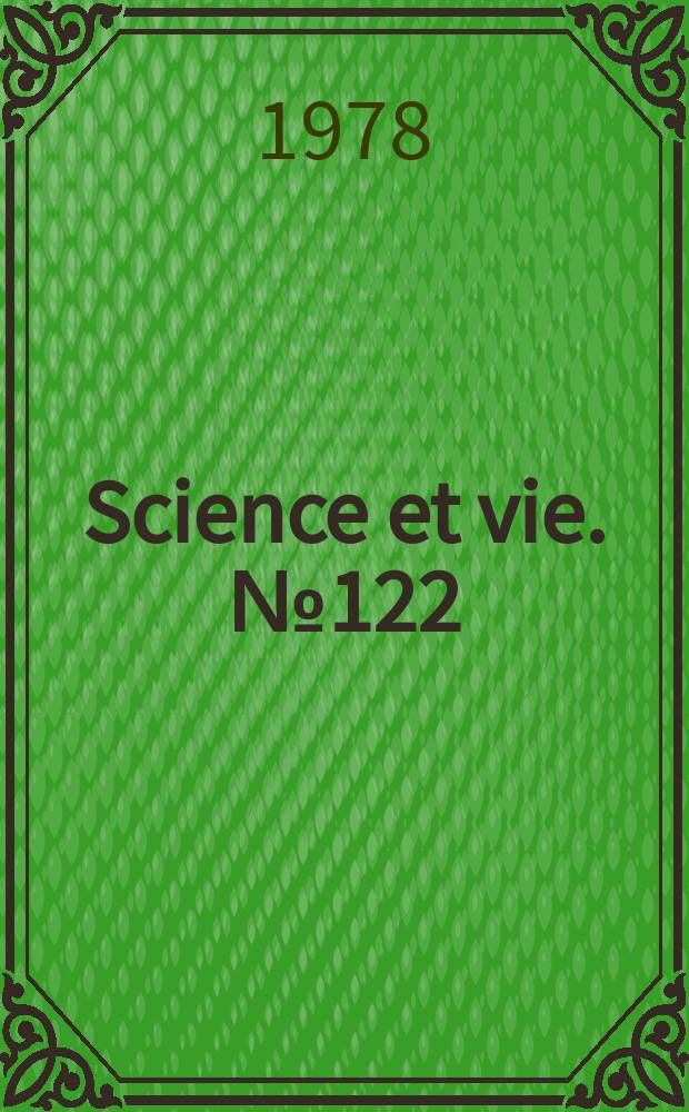 Science et vie. №122 : (Le Monde végétal)