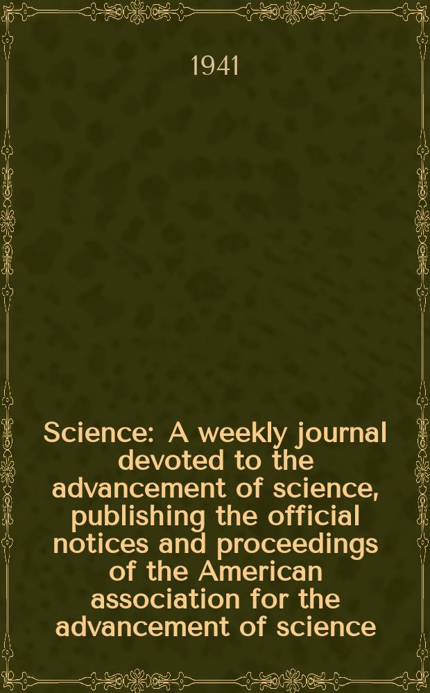 Science : A weekly journal devoted to the advancement of science, publishing the official notices and proceedings of the American association for the advancement of science. N.S., Vol.94, №2448