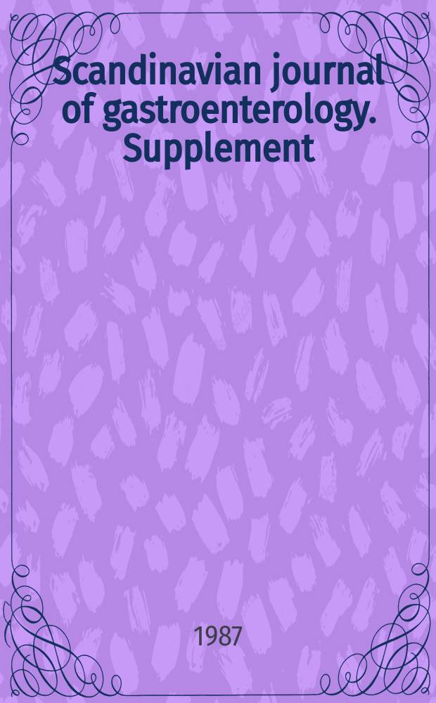 Scandinavian journal of gastroenterology. Supplement : Nizatidine in peptic ulcer disease