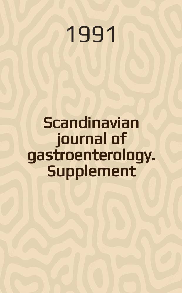Scandinavian journal of gastroenterology. Supplement : Gastritis, peptic ulcer and cancer