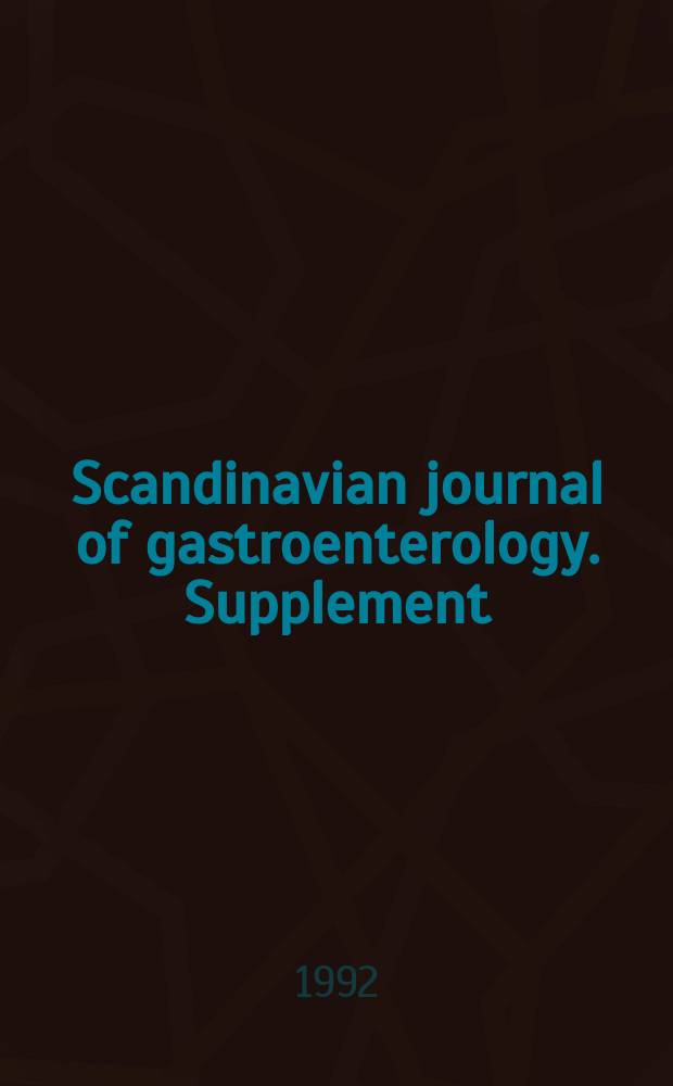 Scandinavian journal of gastroenterology. Supplement : A Physiologic approach to gastrointestinal disease