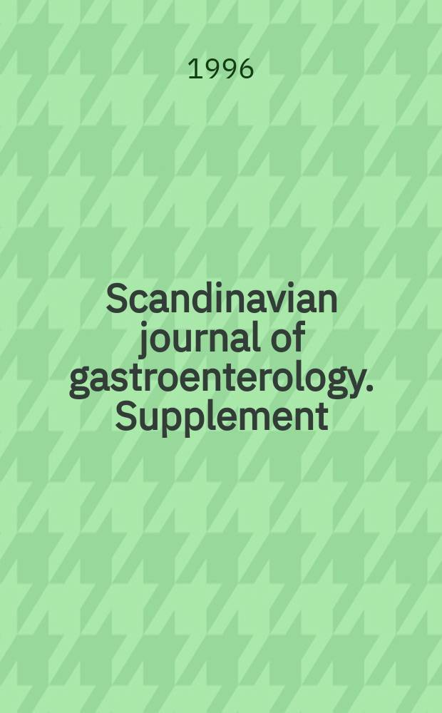 Scandinavian journal of gastroenterology. Supplement : Abstracts ...