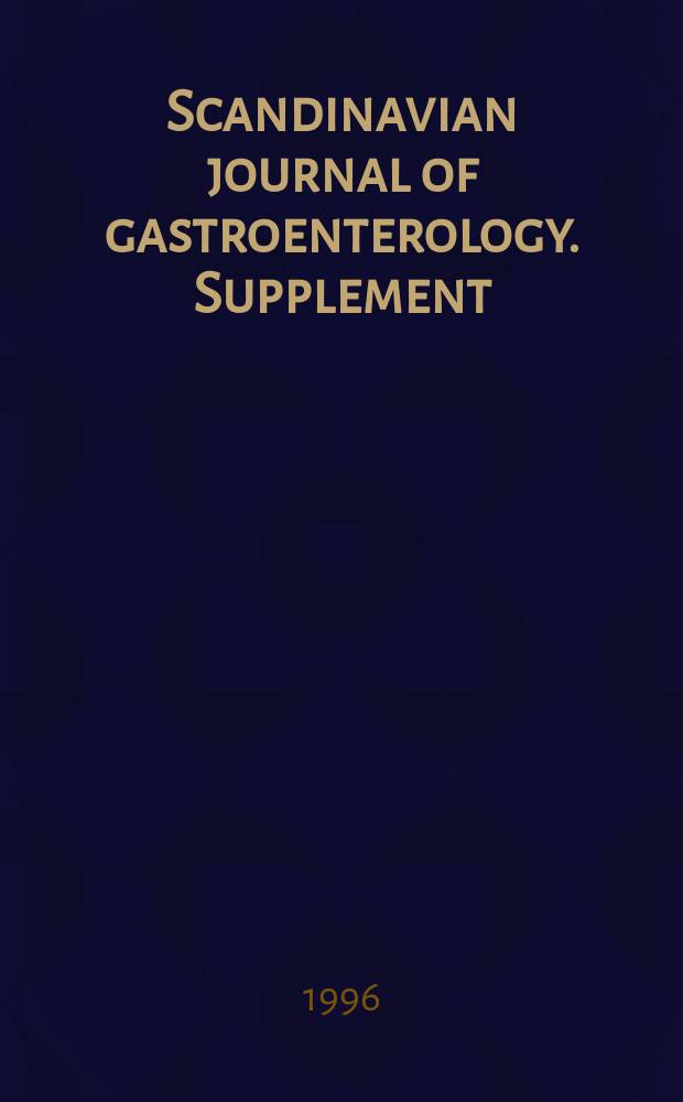 Scandinavian journal of gastroenterology. Supplement : Quality of life in gastrointestinal disease