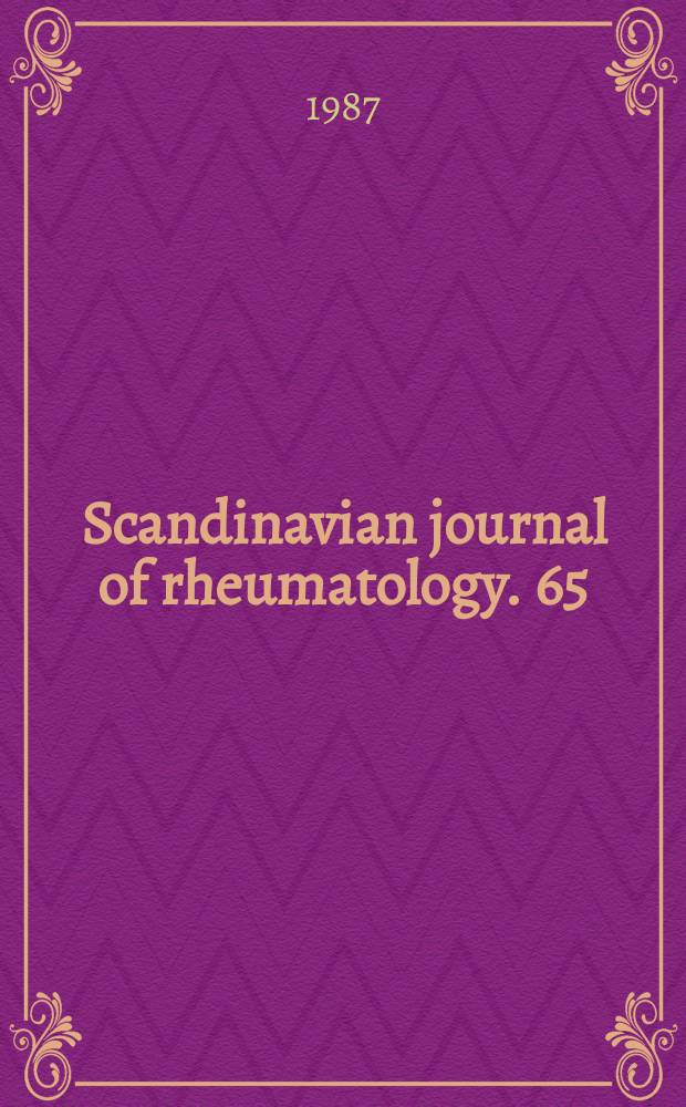 Scandinavian journal of rheumatology. 65 : Aspects of the rheumatic patient