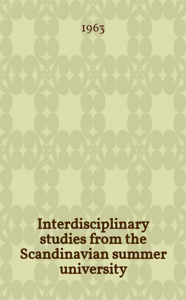 Interdisciplinary studies from the Scandinavian summer university