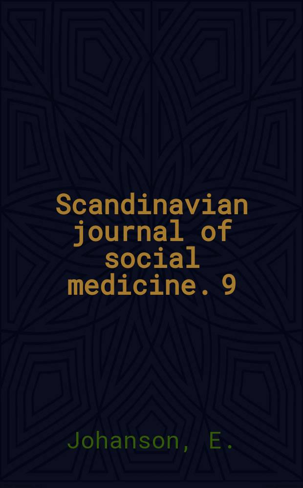 Scandinavian journal of social medicine. 9 : Background and development of youth-prison ...