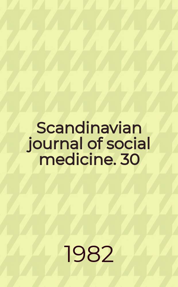 Scandinavian journal of social medicine. 30 : Child health in the Farce Islands