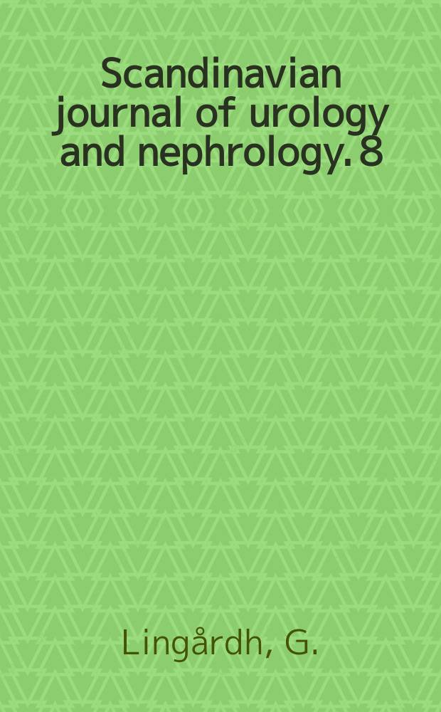 Scandinavian journal of urology and nephrology. 8 : Studies on separate renal blood flow ...