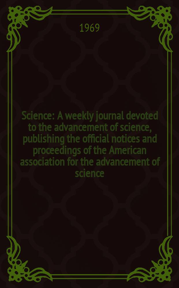 Science : A weekly journal devoted to the advancement of science, publishing the official notices and proceedings of the American association for the advancement of science. N.S., Vol.163, №3874