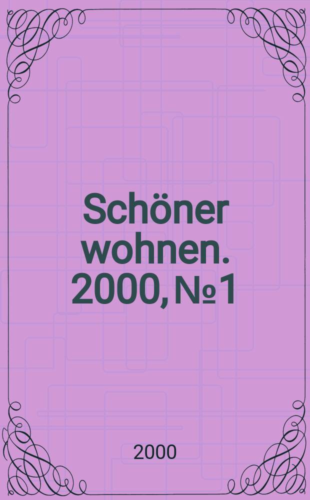Schöner wohnen. 2000, №1