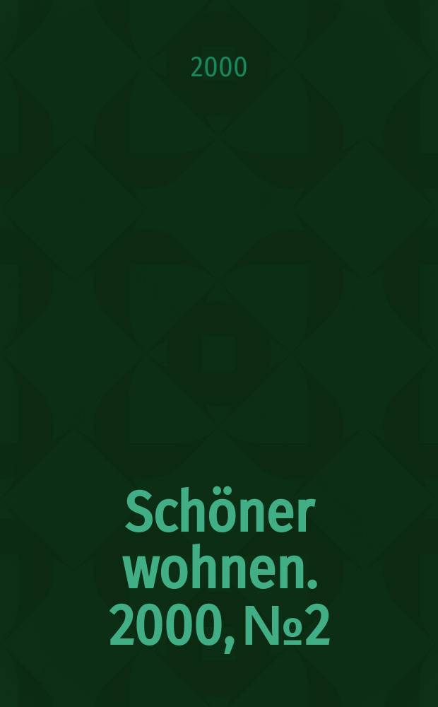 Schöner wohnen. 2000, №2