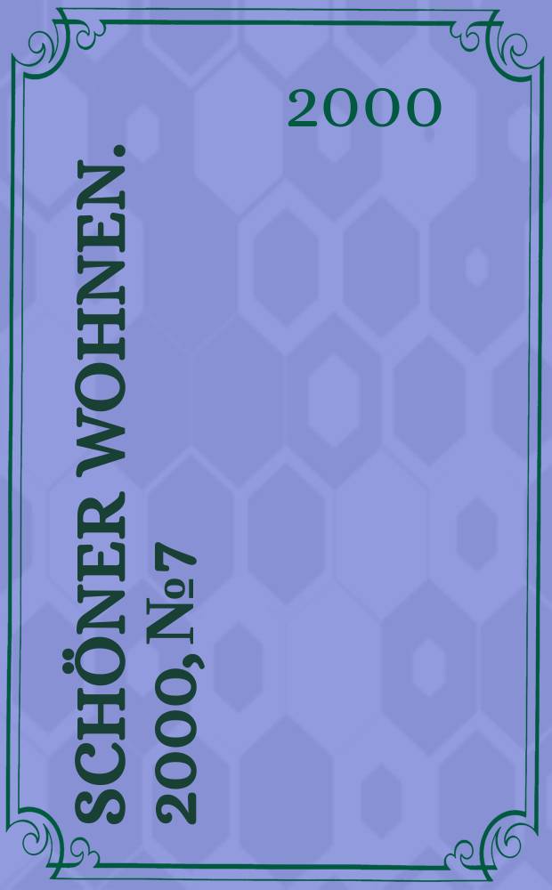 Schöner wohnen. 2000, №7